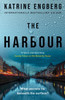 The Harbour: the gripping and twisty new crime thriller from the international bestseller for 2022