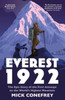 Everest 1922 : The Epic Story of the First Attempt on the World's Highest Mountain