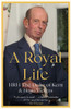 A Royal Life