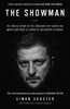 The Showman: The Inside Story That Made a War Leader of Volodymyr Zelensky