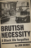 Brutish Necessity: A Black Life Forgotten
