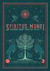 Spiritus Mundi : Writings Borne from the Occult