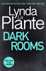 Dark Rooms: The brand new Jane Tennison thriller from The Queen of Crime Drama