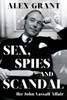 Sex, Spies and Scandal: The John Vassall Affair