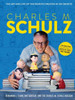 Charles M. Schulz: The Creator of PEANUTS in 100 Objects