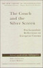 The Couch and the Silver Screen: Psychoanalytic Reflections on European Cinema