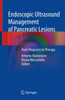 Endoscopic Ultrasound Management of Pancreatic Lesions : From Diagnosis to Therapy