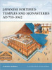 Japanese Fortified Temples and Monasteries AD 710-1602 by Stephen (Author) Turnbull (Author)