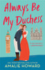 Always Be My Duchess