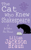 The Cat Who Knew Shakespeare (The Cat Who… Mysteries, Book 7): A captivating feline mystery purr-fect for cat lovers