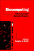 Biocomputing Edited By Douglas W. (University of California at San Diego, La Jolla, U.S.A.) Smith