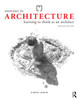 Exercises in Architecture: Learning to Think as an Architect