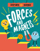 Step Into Science: Forces and Magnets
