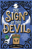 The Sign of the Devil: The Final Frey & McGray Mystery – All Will Be Revealed…
