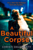 A Beautiful Corpse