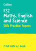 KS2 Maths, English and Science SATs Practice Papers: For the 2025 Tests