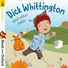 Read with Oxford: Stage 2: Phonics: Dick Whittington and Other Tales