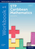 STP Caribbean Mathematics, Fourth Edition: Age 11-14: STP Caribbean Mathematics Workbook 1