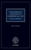 Fundamental Concepts of Commercial Law : 50 Years of Reflection
