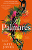 Palmares: A 2022 Pulitzer Prize Finalist. Longlisted for the Rathbones Folio Prize.