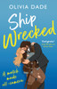 Ship Wrecked: a heart-warming Hollywood romance