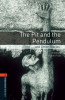 Oxford Bookworms Library: Level 2:: The Pit and the Pendulum and Other Stories by Edgar Allan Poe (Author)