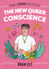 The New Queer Conscience