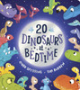 Twenty Dinosaurs at Bedtime (BB)
