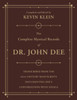 The Complete Mystical Records of Dr. John Dee (3-volume set): Transcribed from the 16th-Century Manuscripts Documenting Dee’s Conversations with Angels