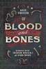 Of Blood and Bones: Working with Shadow Magick and the Dark