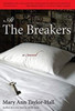 At The Breakers: A Novel