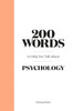 200 Words to Help You Talk About Psychology