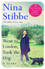 Went to London, Took the Dog: The Diary of a 60-Year-Old Runaway