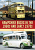 Hampshire Buses in the 1960s and Early 1970s