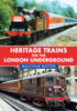 Heritage Trains on the London Underground