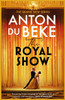 The Royal Show: A brand new series from the nation’s favourite entertainer, Anton Du Beke