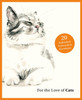 For the Love of Cats: 20 Individual Notecards and Envelopes: 20 Individual Notecards and Envelopes