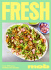 Fresh Mob: Over 100 tasty healthy-ish recipes