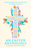 The Little Book of Easter: Scripture readings, reflections and prayers for Holy Week and Easter