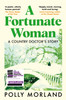 A Fortunate Woman: A Country Doctor’s Story