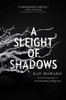 A Sleight of Shadows
