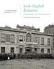 Irish-English Relations : A History in Documents