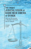 The Unique Judical Vision of Rabbi Meir Simcha of Dvinsk : Selected Discourses in Meshekh Hokhmah and Or Sameah