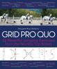Grid Pro Quo: 52 Powerful Jumping Exercises from the World’s Top Riders