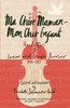 Ma Chere Maman - Mon Cher Enfant : The Letters of Lucien and Louise Durosoir, 1914-1919