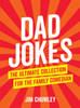 Dad Jokes: The Ultimate Collection for the Family Comedian