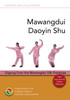 Mawangdui Daoyin Shu: Qigong from the Mawangdui Silk Paintings