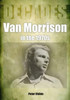 Van Morrison in the 1970s: Decades