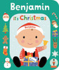 It's Christmas Benjamin