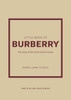 Little Book of Burberry: The Story of the Iconic Fashion House
